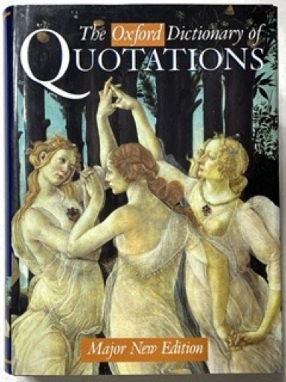 The Oxford Dictionary of Quotations 5th Major New Edition Hardcover With Jacket
